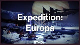 Destiny 2: Season of the Plunder — Expedition: Europa | Google Stadia
