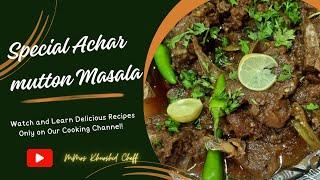 Achari Mutton Karahi Recipe| Bakra Eid Special | by Mrs khurshid Food Secrets