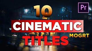 10 Cinematic Titles Premiere Pro MOGRT | Cinematic title premiere pro templates free