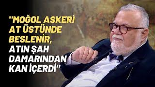 "Moğol Askeri At Üstünde Beslenir, Atın Şah Damarından Kan İçerdi"