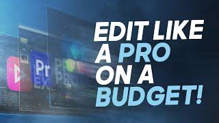 Edit Professional Videos on a budget PC in 2022!