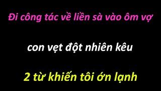  Đi công tác về liền sà vào ôm vợ, con vẹt đột nhiên kêu 2 từ khiến tôi ớn lạnh