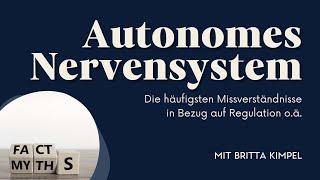 Die 5 häufigsten Missverständnisse über das autonome Nervensystem