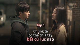 [ LOGIN TO YOU ] - Tập 01 - Chúng ta có thể chia tay bất cứ lúc nào | DADA Studio Vietnam |