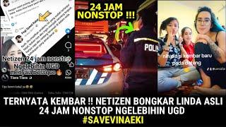 TERNYATA KEMBAR !! NETIZEN BONGKAR LINDA ASLI 24 JAM NONSTOP NGELEBIHIN UGD #kasusvina