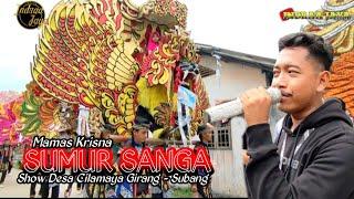 SUMUR SANGA - VOC. MAMAS KRISNA || SHOW DESA CILAMAYA GIRANG - SUBANG.