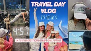 TRAVEL DAY IN MY LIFE : my airport routine (to Mexico for college spring break)