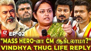 Vijay, Seeman, UdhayanidhiThug Reply-வுடன் விளாசி தள்ளிய Vindhya| 1st Exclusive Fiery Interview