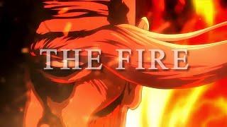 THE FIRE - Bleach ASMV