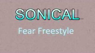 Sonical - Fear Freestyle