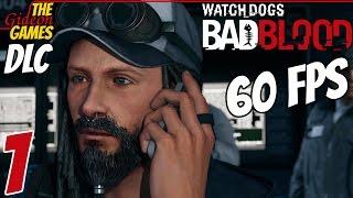 Прохождение Watch Dogs - DLC: Bad Blood (Дурная кровь) [HD|PC|60 fps] - Часть 1 (Бонд, Ти-Бонд)