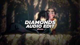 diamonds - rihanna [edit audio]