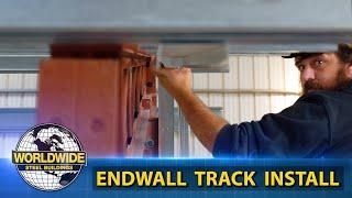 Steel Building Endwall Track Installation - How To DIY Steel Building