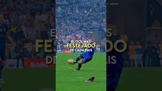 El gol más FESTEJADO de cada pais  | #parati #football #futbol