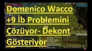 DomenicoWacco  +9 İb Problemini Çözüyor - Knight Online