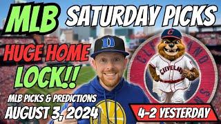 HUGE MLB LOCK!! MLB Picks Today 8/3/2024 | Free MLB Picks, Predictions & Sports Betting Advice