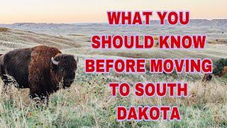 WHAT YOU SHOULD KNOW BEFORE MOVING TO SOUTH DAKOTA