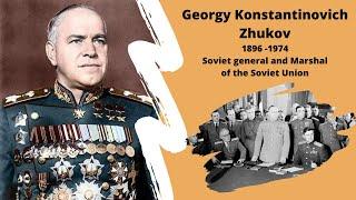 Georgy Zhukov - Biography of Soviet Marshal and General who defeated Hitler