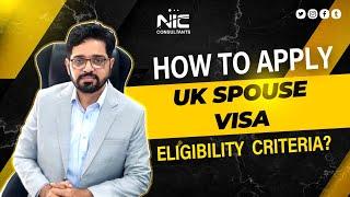 How to Apply for a UK Spouse Visa | Complete Step-by-Step Guide