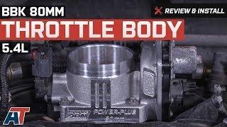 2004-2010 F150 BBK 80mm Throttle Body 5.4L Review & Install