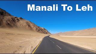 Manali To Leh Road Trip | Baralachala pass | Nakeela Pass | Tanglangla Pass |Manish Solanki Vlogs