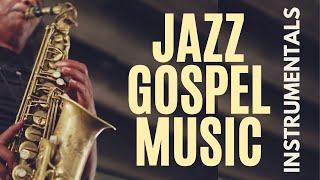 70 Minutes  Gospel Jazz Music  Saxophone & Instrumental Music  Plus Scriptures on Staying Strong.