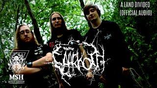 Saarkoth - A Land Divided (Official audio) | MSH Music Group |