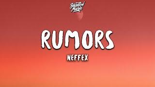 NEFFEX - Rumors (Lyrics)