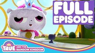 True and the Rainbow Kingdom - Full Episode - Season 1 - Frookie Sitting