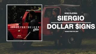 Siergio "Dollar $igns" (audio)