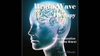 Stress Relaxation (Alpha Wave) - NadanMusic  Depression Relief, Meditation  Healing Music