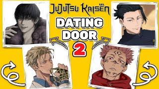 Dating Door Game pt. 2 - JUJUTSU KAISEN | JJK