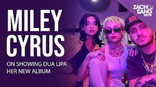 Miley Cyrus Played Dua Lipa A Fake Album?