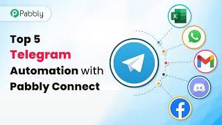 Telegram Automation - Top 5 Telegram Bot Automation