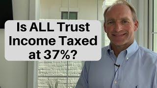 How Do Trusts Get Taxed?