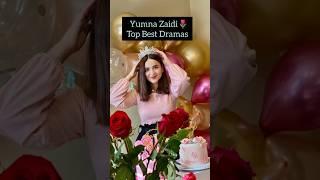 Top 3 Dramas of Yumna Zaidi - Best Dramas of Yumna Zaidi - Yumna Zaidi Dramas #shorts