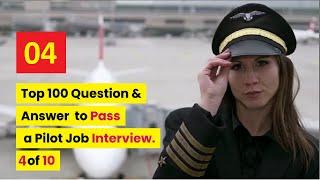 Top 100 Q&A to Pass your pilot interview and other careers - Attractive easy way to memorize 4of10