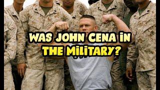 Was John Cena in The Military?