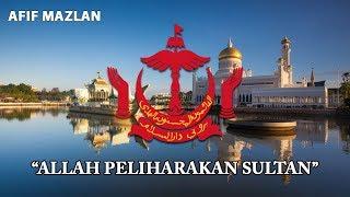 National Anthem of Brunei Darussalam - "Allah Peliharakan Sultan"