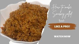 How to cook SMOKEY NIGERIAN JOLLOF RICE like a pro! | Easy recipe