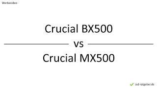 Crucial BX500 vs Crucial MX500 – Vergleich, Unterschiede, Vorteile | @ssd-ratgeber.de