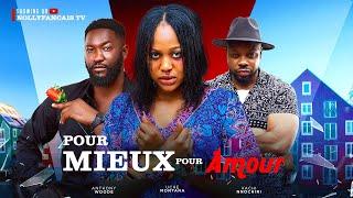 POUR MIEUX POUR AMOUR FILM FRANCAIS NOLLYWOOD COMPLET. UCHE MONTANA, KACHI NNORICHI ANTHONY WOODE