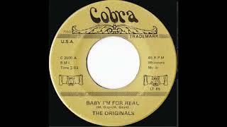 Originals - Baby I'm For Real (1969)