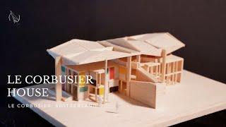 Le corbusier house in 1:300 // Pocket Architecture | Le Corbusier House, Switzerland | Le Corbusier