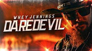 Whey Jennings- Daredevil (Official Music Video)