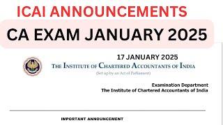 ICAI New Notification act Immediately CA Exam January 2025 Exams