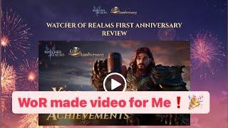 Watcher of Realms : 1st  Anniversary  Video for my Game Account️