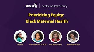 Black Maternal Health Equity