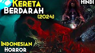 Kereta Berdarah (2024) Explained In Hindi - Indonesian Horror | Train Of Death (2024) Explained