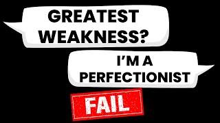 Greatest Weakness? - What Hiring Managers REALLY Want to Hear (and NOT!)